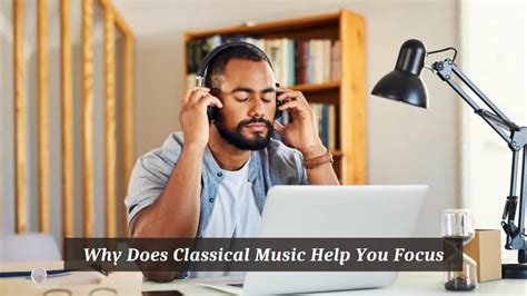 does classical music help memory.
